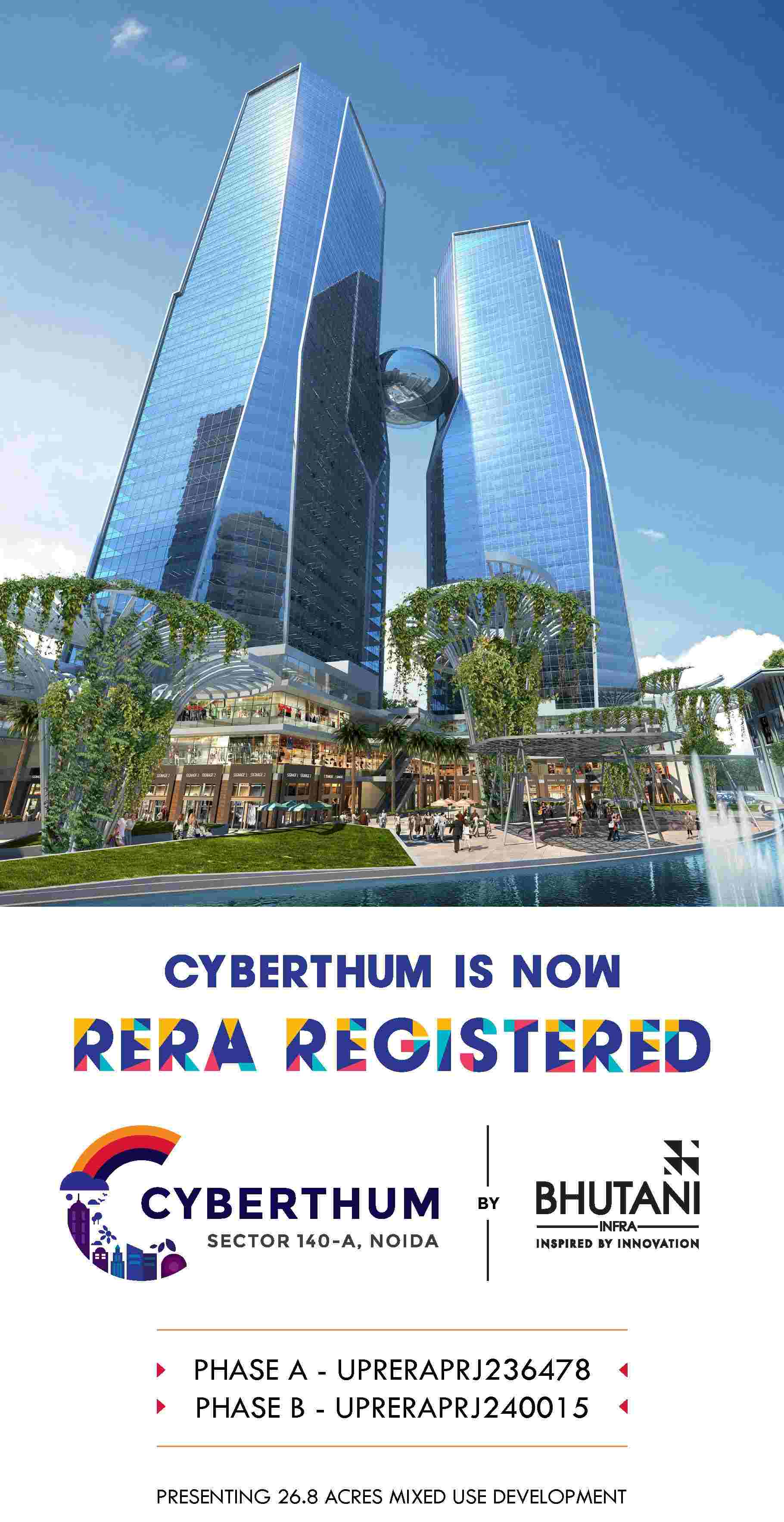 Bhutani Cyberthum is now RERA Registered, Noida